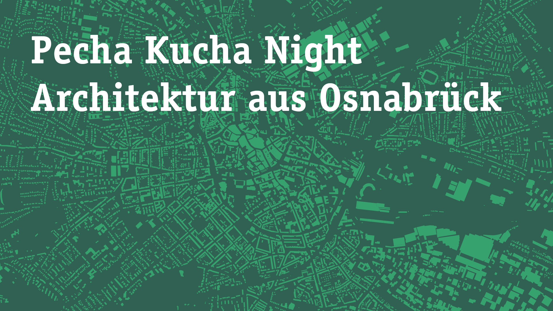 Pecha Kucha Night des Vereins für Baukultur in Osnabrück